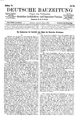 Deutsche Bauzeitung 〈Berlin〉 Donnerstag 6. Juni 1872