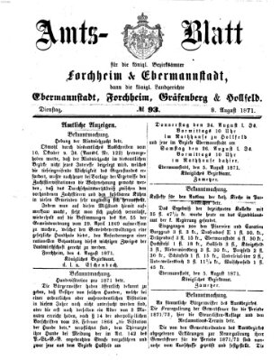 Amtsblatt für die Königlichen Bezirksämter Forchheim und Ebermannstadt sowie für die Königliche Stadt Forchheim Dienstag 8. August 1871