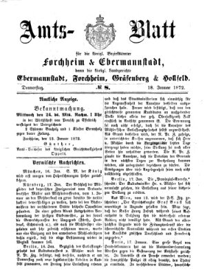 Amtsblatt für die Königlichen Bezirksämter Forchheim und Ebermannstadt sowie für die Königliche Stadt Forchheim Donnerstag 18. Januar 1872