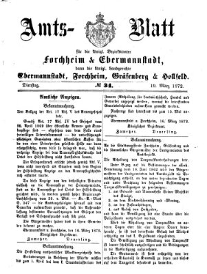 Amtsblatt für die Königlichen Bezirksämter Forchheim und Ebermannstadt sowie für die Königliche Stadt Forchheim Dienstag 19. März 1872