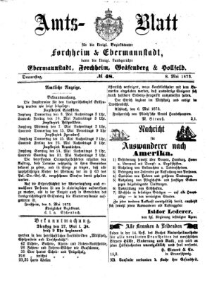 Amtsblatt für die Königlichen Bezirksämter Forchheim und Ebermannstadt sowie für die Königliche Stadt Forchheim Donnerstag 8. Mai 1873