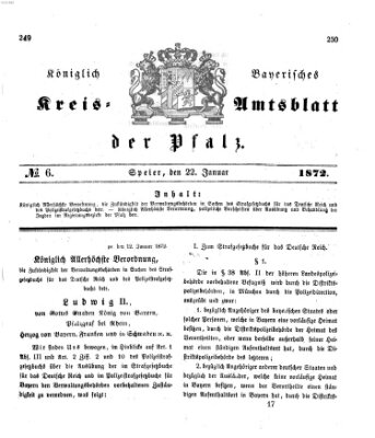 Königlich-bayerisches Kreis-Amtsblatt der Pfalz (Königlich bayerisches Amts- und Intelligenzblatt für die Pfalz) Montag 22. Januar 1872