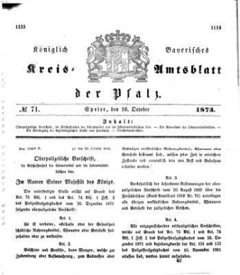 Königlich-bayerisches Kreis-Amtsblatt der Pfalz (Königlich bayerisches Amts- und Intelligenzblatt für die Pfalz) Donnerstag 16. Oktober 1873