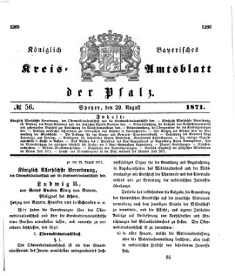 Königlich-bayerisches Kreis-Amtsblatt der Pfalz (Königlich bayerisches Amts- und Intelligenzblatt für die Pfalz) Dienstag 29. August 1871