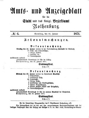 Amts- und Anzeigenblatt für die Stadt und das Königl. Bezirksamt Rothenburg Samstag 21. Januar 1871