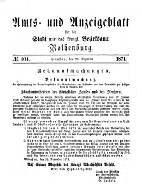 Amts- und Anzeigenblatt für die Stadt und das Königl. Bezirksamt Rothenburg Samstag 23. Dezember 1871