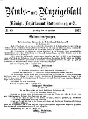 Amts- und Anzeigenblatt für das Königliche Bezirksamt Rothenburg o.T. (Amts- und Anzeigenblatt für die Stadt und das Königl. Bezirksamt Rothenburg) Samstag 19. Oktober 1872