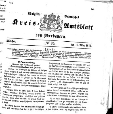 Königlich-bayerisches Kreis-Amtsblatt von Oberbayern (Münchner Intelligenzblatt) Dienstag 19. März 1872