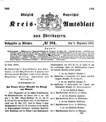 Königlich-bayerisches Kreis-Amtsblatt von Oberbayern (Münchner Intelligenzblatt) Freitag 5. Dezember 1873