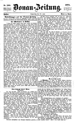 Donau-Zeitung Donnerstag 29. Juni 1871