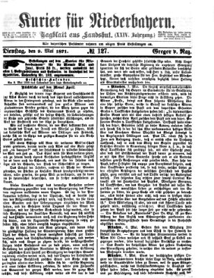 Kurier für Niederbayern Dienstag 9. Mai 1871