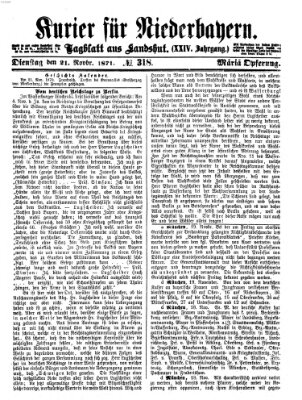 Kurier für Niederbayern Dienstag 21. November 1871