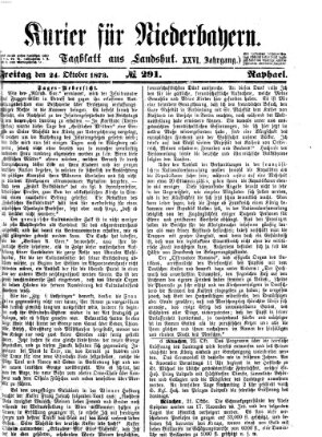 Kurier für Niederbayern Freitag 24. Oktober 1873
