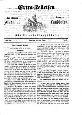 Extra-Felleisen (Würzburger Stadt- und Landbote) Sonntag 11. Juni 1871