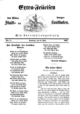 Extra-Felleisen (Würzburger Stadt- und Landbote) Dienstag 27. Juni 1871