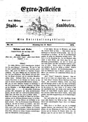 Extra-Felleisen (Würzburger Stadt- und Landbote) Dienstag 16. April 1872