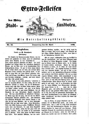 Extra-Felleisen (Würzburger Stadt- und Landbote) Donnerstag 25. April 1872