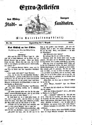 Extra-Felleisen (Würzburger Stadt- und Landbote) Donnerstag 7. August 1873
