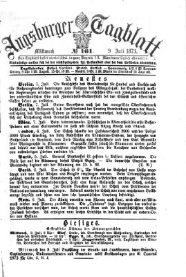 Augsburger Tagblatt Mittwoch 9. Juli 1873