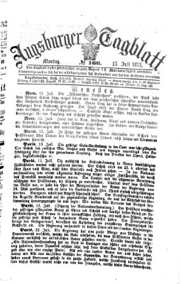 Augsburger Tagblatt Dienstag 15. Juli 1873