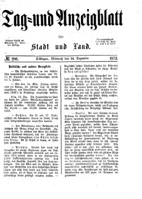 Tag- und Anzeigblatt für Stadt und Land (Tagblatt für die Städte Dillingen, Lauingen, Höchstädt, Wertingen und Gundelfingen) Mittwoch 24. Dezember 1873