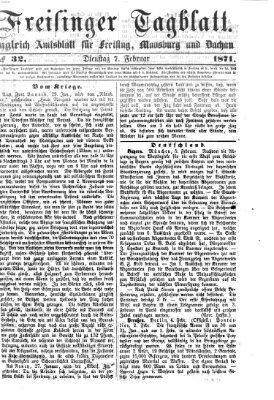 Freisinger Tagblatt (Freisinger Wochenblatt) Dienstag 7. Februar 1871