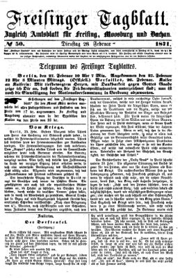 Freisinger Tagblatt (Freisinger Wochenblatt) Dienstag 28. Februar 1871