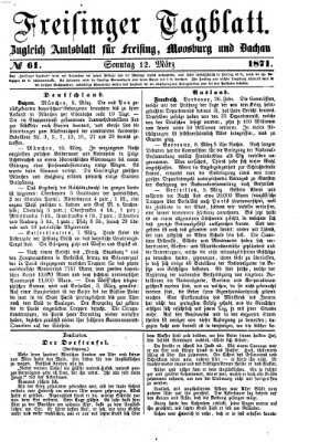 Freisinger Tagblatt (Freisinger Wochenblatt) Sonntag 12. März 1871