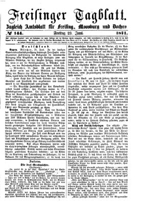Freisinger Tagblatt (Freisinger Wochenblatt) Freitag 23. Juni 1871
