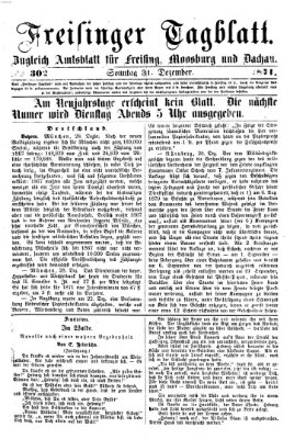 Freisinger Tagblatt (Freisinger Wochenblatt) Sonntag 31. Dezember 1871