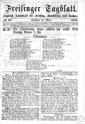Freisinger Tagblatt (Freisinger Wochenblatt) Sonntag 31. März 1872
