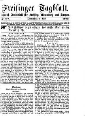 Freisinger Tagblatt (Freisinger Wochenblatt) Donnerstag 9. Mai 1872