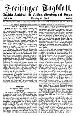 Freisinger Tagblatt (Freisinger Wochenblatt) Samstag 15. Juni 1872