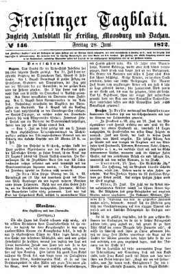 Freisinger Tagblatt (Freisinger Wochenblatt) Freitag 28. Juni 1872