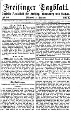 Freisinger Tagblatt (Freisinger Wochenblatt) Mittwoch 5. Februar 1873