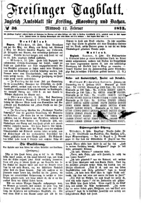 Freisinger Tagblatt (Freisinger Wochenblatt) Mittwoch 12. Februar 1873