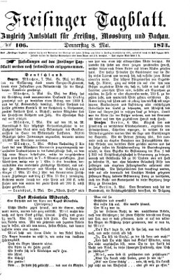 Freisinger Tagblatt (Freisinger Wochenblatt) Donnerstag 8. Mai 1873