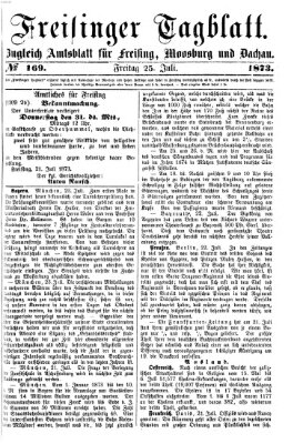 Freisinger Tagblatt (Freisinger Wochenblatt) Freitag 25. Juli 1873