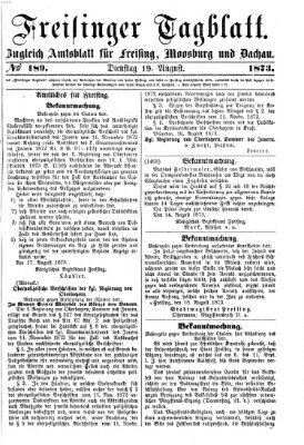 Freisinger Tagblatt (Freisinger Wochenblatt) Dienstag 19. August 1873