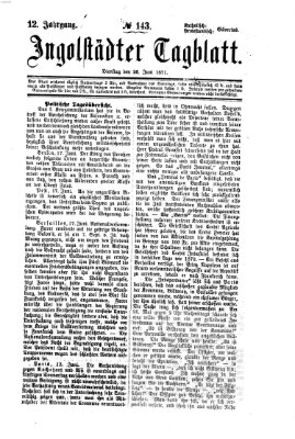 Ingolstädter Tagblatt Dienstag 20. Juni 1871