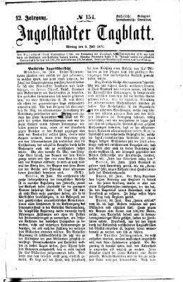 Ingolstädter Tagblatt Montag 3. Juli 1871