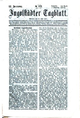 Ingolstädter Tagblatt Mittwoch 12. Juli 1871