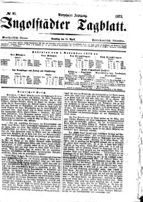 Ingolstädter Tagblatt Samstag 19. April 1873