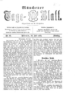 Münchener Tage-Blatt Dienstag 23. Juli 1872