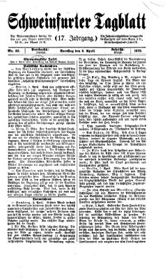 Schweinfurter Tagblatt Samstag 6. April 1872