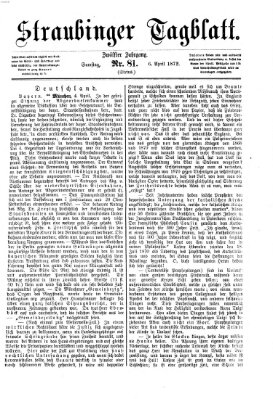 Straubinger Tagblatt Samstag 6. April 1872