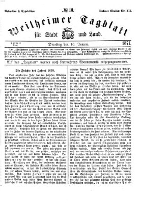 Weilheimer Tagblatt für Stadt und Land Dienstag 10. Januar 1871