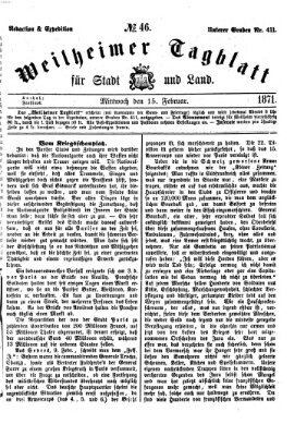 Weilheimer Tagblatt für Stadt und Land Mittwoch 15. Februar 1871