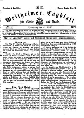 Weilheimer Tagblatt für Stadt und Land Donnerstag 13. April 1871