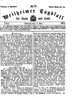 Weilheimer Tagblatt für Stadt und Land Mittwoch 17. Mai 1871